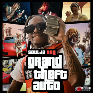 Grand Theft Auto - Soulja Boy