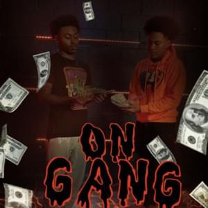 On Gang - Lul Ac (Ft. Yatta Bandz)