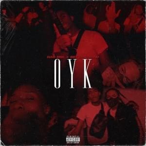 OYK - Nas EBK (Ft. Set Da Trend)