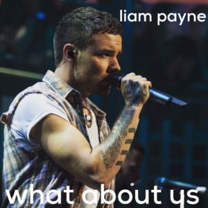 What About Us - Liam Payne