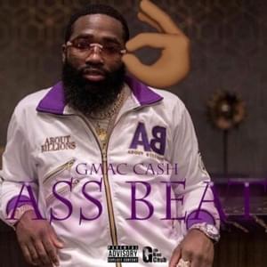 AB (Ass Beat) (Adrien Broner diss) - Gmac Cash