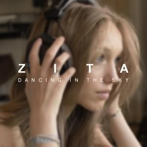 Dancing in the sky - ZITA