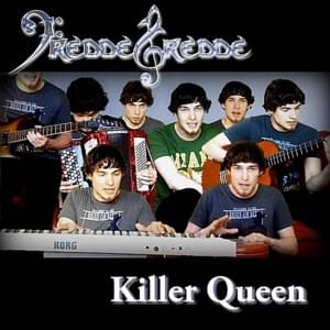 Killer Queen - FreddeGredde