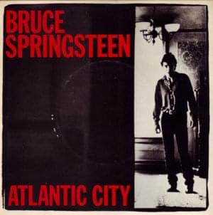 Atlantic City - Bruce Springsteen