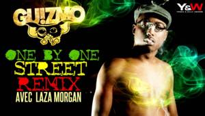 One by One (Street Remix) - Guizmo (Ft. Laza Morgan & Mavado)