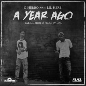 A Year Ago - G Herbo (Ft. Lil Bibby)