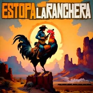 La Ranchera - Estopa