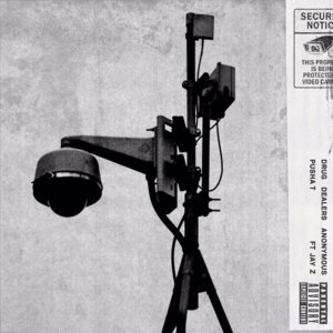 Drug Dealers Anonymous - Pusha T (Ft. JAY-Z)