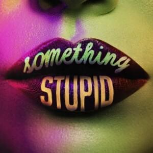 Something Stupid (KC Lights Remix) - Jonas Blue & AWA