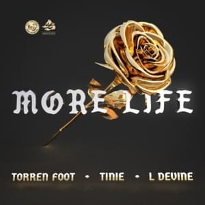 More Life - Torren Foot (Ft. L Devine & Tinie Tempah)