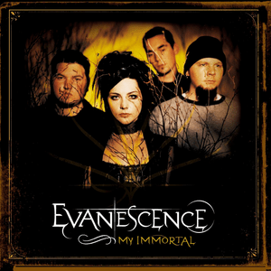 My Immortal - Evanescence