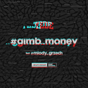 Gimb Money - Tede