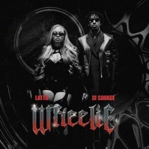 Wheelie - Latto (Ft. 21 Savage)