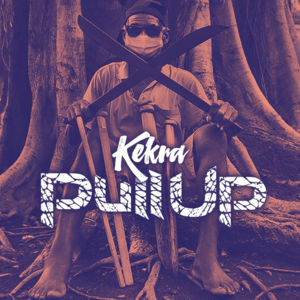 Pull Up - Kekra