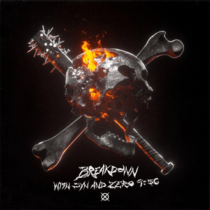 Breakdown - Kayzo, SYN & Zero 9:36