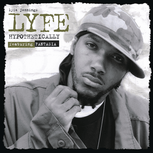 Hypothetically (Remix) - Lyfe Jennings (Ft. Fantasia)