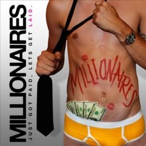 I Like Money - Millionaires