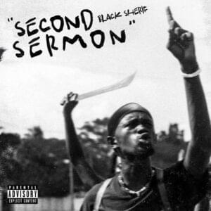 Second Sermon - Black Sherif