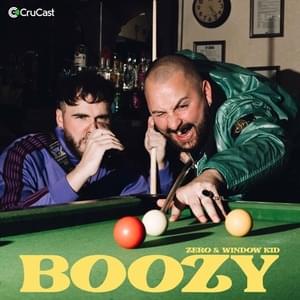 Boozy - Zero & Window Kid