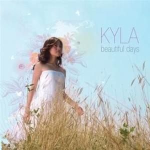 Beautiful Days - Kyla (PHL)