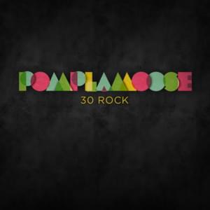 30 Rock - Pomplamoose