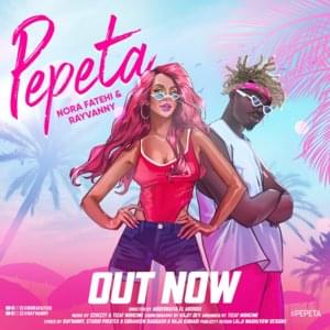 Pepeta - Nora Fatehi & Rayvanny