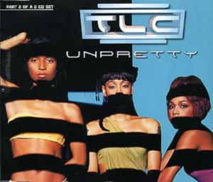 Unpretty (Don’t Look Any Further Remix w/o Rap) - TLC