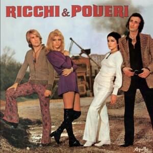 C’era Lei - Ricchi e Poveri