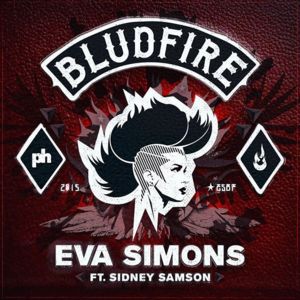 Bludfire - Eva Simons (Ft. Sidney Samson)