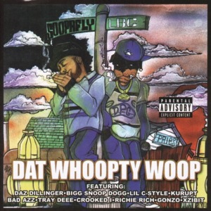 Dat Whoopty Woop - Soopafly (Ft. Snoop Dogg)