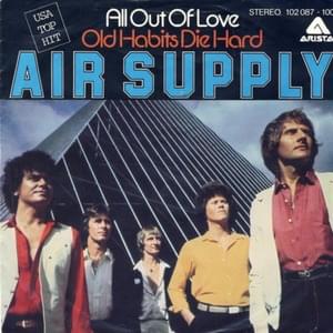 All Out of Love - Air Supply