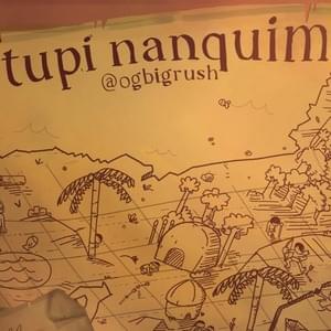 Tupi Nanquim - Big Rush