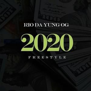 2020 Freestyle - Rio Da Yung OG