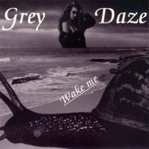 Come On (Wake Me Demo) - Grey Daze