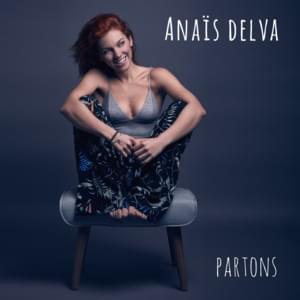 Partons - Anaïs Delva
