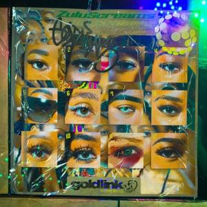 Zulu Screams - GoldLink (Ft. Bibi Bourelly & Maleek Berry)