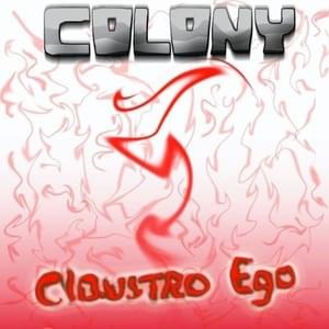 Claustro Ego - Onyx Colony