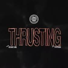 Thrusting - Internet Money (Ft. Future & Swae Lee)