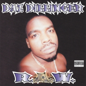 On Tha Grind - Daz Dillinger (Ft. Kurupt)