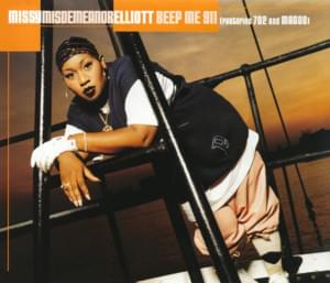 Beep Me 911 - Missy Elliott (Ft. 702 & Magoo)