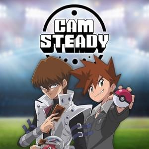 Seto Kaiba vs. Gary Oak - Cam Steady (Ft. Mat4yo)