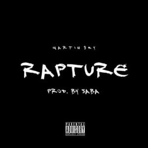 Rapture - MARTIN $KY