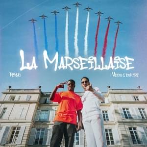 La Marseillaise - Heuss L'enfoiré (Ft. Ninho)