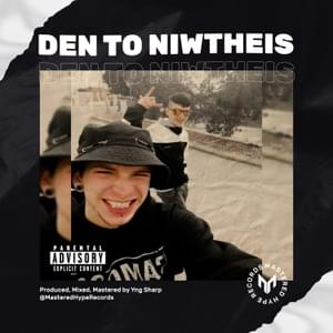 Den to niwtheis - Otherside (Ft. Yng Sharp)