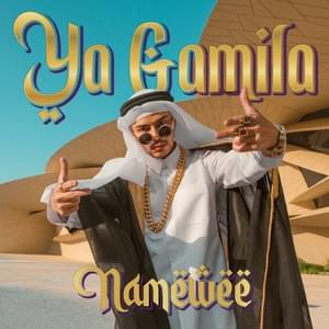 Ya Gamila - 黄明志 (Namewee)