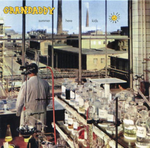 Summer Here Kids - Grandaddy