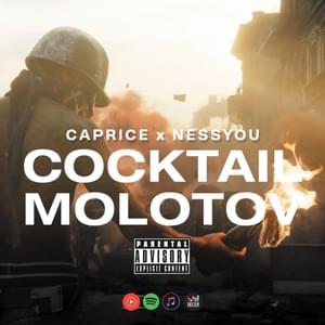 Cocktail Molotov - Caprice (Ft. Nessyou)