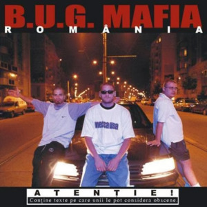 România - B.U.G. Mafia