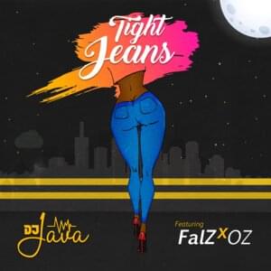 Tight Jeans - DJ Java (Ft. Falz & OZ)