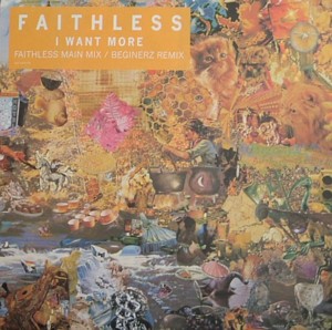 I Want More (Part 2) - Faithless